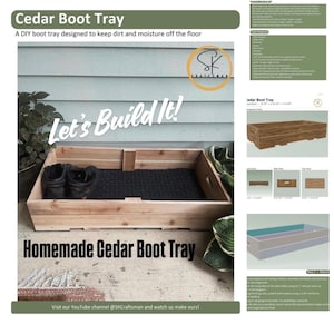 May include: A wooden boot tray made of cedar, with a black mat inside. The text "Cedar Boot Tray" and "Homemade Cedar Boot Tray" are displayed. The image also includes the text "Let's Build It!" to encourage DIY projects.