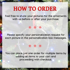 May include: A white informational graphic with red text reading HOW TO ORDER, followed by instructions for sharing pictures, specifying personalization requests in the message box, and adding multiple items to the cart before checkout.