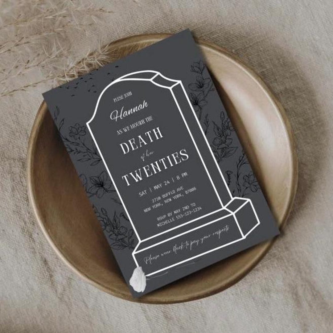 Death to My 20s Birthday Invitation Funeral for My Youth Party Invite