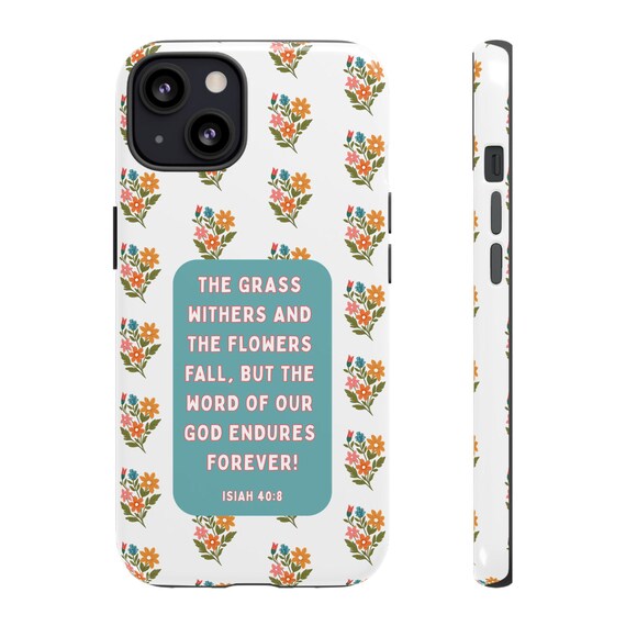 Floral Bible Verse Phone Case, Tough Phone Cover, Protective Christian Phone Case, Inspirational Scripture Phone Cover, Religious Tough Floral Bible Verse Phone Case, Tough Phone Cover, Protective Christian Phone Case, Inspirational Scripture Phone Cover, Religious Tough