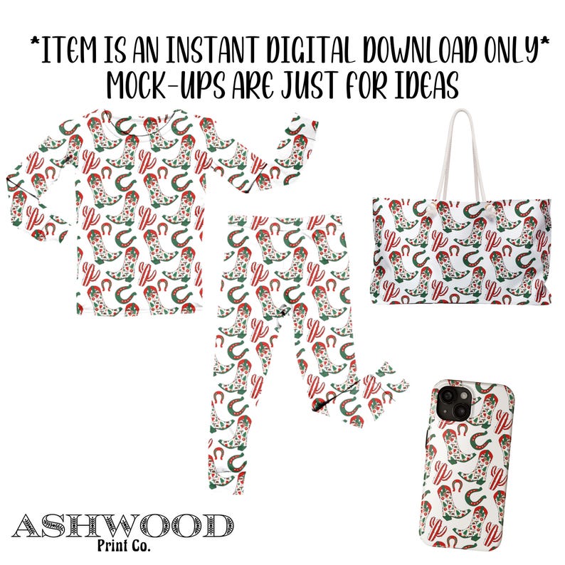 May include: A digital download design featuring a white background with a repeating pattern of red cowboy boots, green cacti, and green horseshoes. The design is shown on a phone case, tote bag, and pajamas.