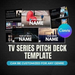 TV Show Pitch Deck Template for Canva Fully Customizable Pitch Deck How to Pitch a TV Series Pitch Deck Example Television Show Bible
