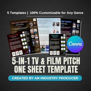 May include: Five customizable TV and film pitch one-sheet templates in a black and white design with a blue and purple Canva logo. The text "5-IN-1 TV & FILM PITCH ONE SHEET TEMPLATE" is in white text on a black background. The text "CREATED BY AN INDUSTRY PRODUCER" is in white text on a blue background.