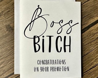 Boss Bitch Card| Job Promotion Card| Job Promotion Gift| New Job Card| Promotion Gifts for Her| Promotion Gifts for Him| Promotion Cards