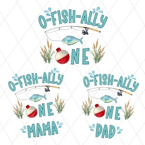 以下が含まれることがあります： O-FISH-ALLY ONE、O-FISH-ALLY ONE MAMA、O-FISH-ALLY ONE DADのテキストが入った3つのグラフィックデザイン。各デザインには、釣り竿、青い魚、赤と白の浮き、緑のガマの穂の水彩イラストが含まれています。