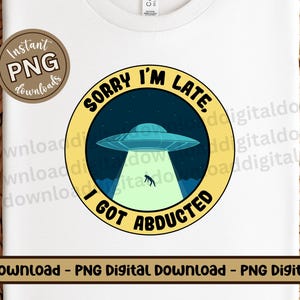 UFO-Entführung durch Außerirdische Png, lustige Alien-Sublimationspng-Datei, außerirdisches Liebhaber-Grafik-T-Stück Design, außerirdischer Raum UFO-Humor Png-Download