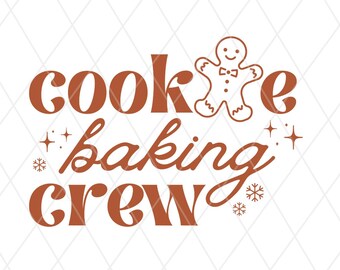 Cookie Baking Crew PNG File, Christmas Cookie Sublimation Design