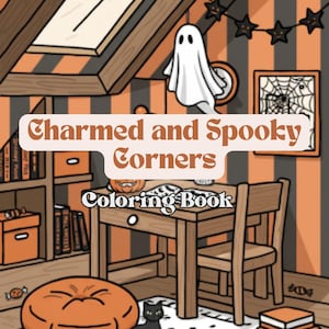 May include: Illustration of a room decorated for Halloween, featuring a table, chair, and a black cat. The text "Charmed and Spooky Corners Coloring Book" is displayed. The room has orange and black striped walls, a ghost decoration, and a pumpkin-shaped cushion.
