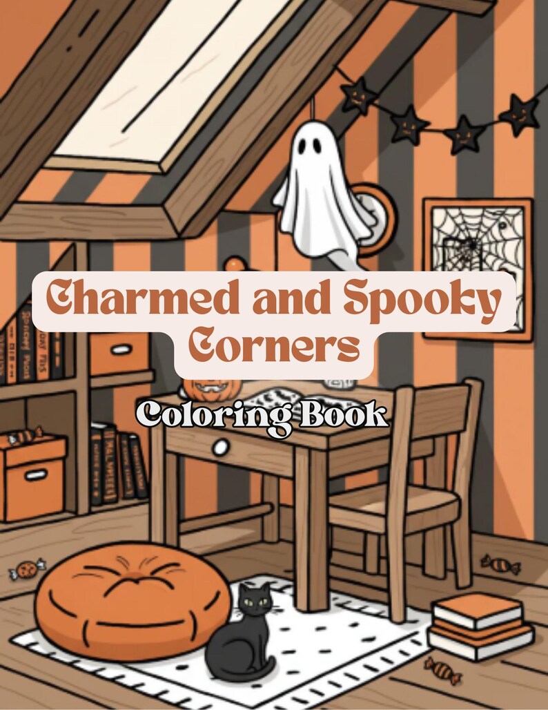 May include: Illustration of a room decorated for Halloween, featuring a table, chair, and a black cat. The text "Charmed and Spooky Corners Coloring Book" is displayed. The room has orange and black striped walls, a ghost decoration, and a pumpkin-shaped cushion.