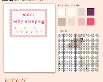 May include: Digital downloadable stitch guide for a baby-themed cross-stitch project. The design features the text "shhh baby sleeping" in pink, framed by a pink scalloped border, and three sheep. Finished size is 6" x 8".