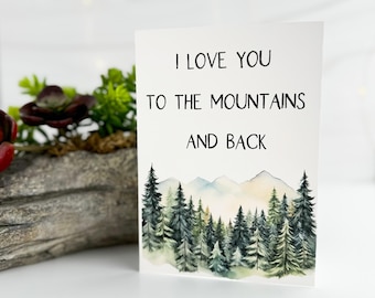 Afdrukbare kaart I Love You To The Mountains en Back, afdrukbare I Love You-kaart, bergkaart