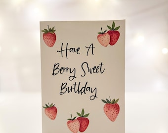 Printable Have A Berry Sweet Birthday Card, Berry Sweet Birthday Card, Strawberry Card, Sweet Birthday Card, Whimsical Card