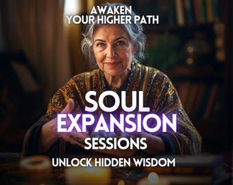 May include: A woman with gray hair sits in front of a bookshelf, holding her hands out in front of her. The text "AWAKEN YOUR HIGHER PATH" is at the top of the image. The text "SOUL EXPANSION SESSIONS" is in the center of the image. The text "UNLOCK HIDDEN WISDOM" is at the bottom of the image.