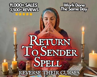 May include: An image featuring a spiritual theme with the text "Return to Sender Spell" in red. The scene includes lit candles, tarot cards, roses, and a person with hands clasped in prayer. The text also includes "Reverse Their Curses".