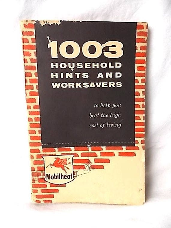 1954 Mobil Heat 1003 Household Hints and Worksavers Booklet Cleaning Furniture Home Car Food Storage +