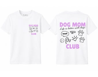 Dog Mom Club Graphic Tee | Full Back & Breast Print, Cotton Blend Shirt