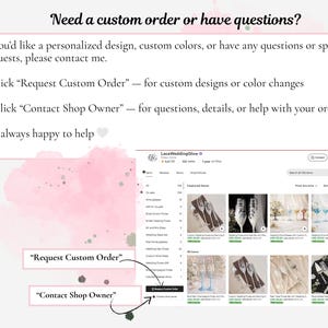 May include: Screenshot of an Etsy shop page with the text "Need a custom order or have questions?" and instructions on how to request a custom order or contact the shop owner for assistance. The shop features wedding-themed items.