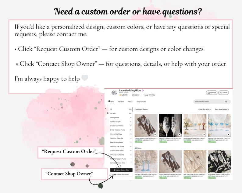 May include: Screenshot of an Etsy shop page with the text "Need a custom order or have questions?" and instructions on how to request a custom order or contact the shop owner for assistance. The shop features wedding-themed items.