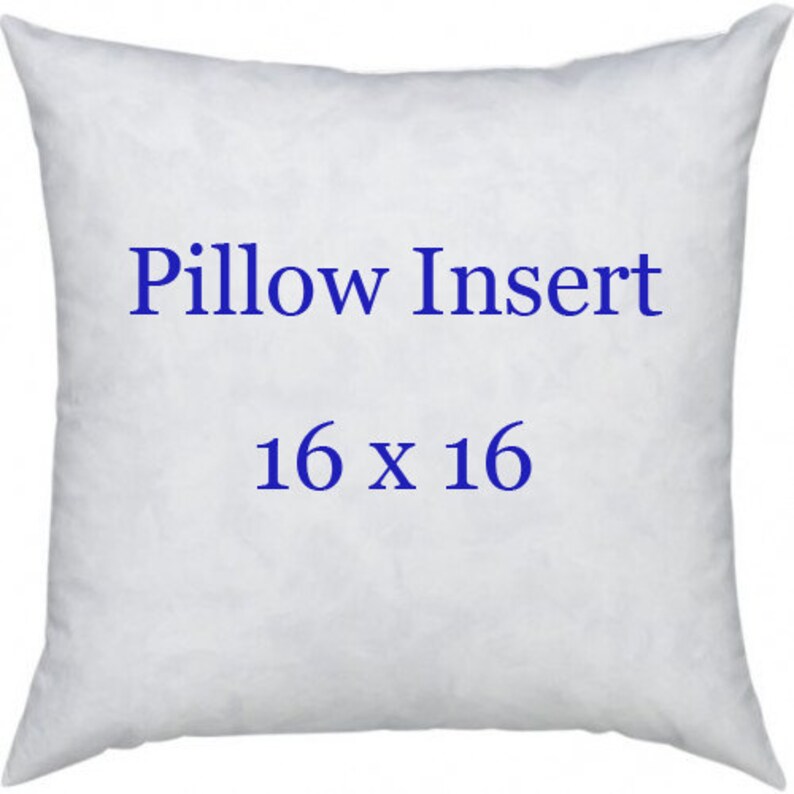 16 X 16 Accent Pillow Form 16 Pillow Sham Insert Etsy
