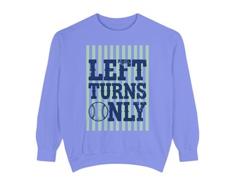 Left Turns Only Sweatshirt | Baseball Striped Graphic