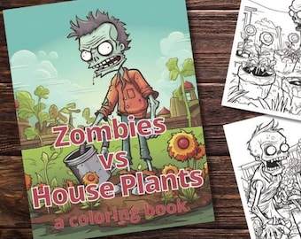 Zombie Gardeners vs House Plants Malbuch: Ein Aktivitäts- und Malbuch mit über 50 Projekten, perfekt für Künstler jeden Alters.