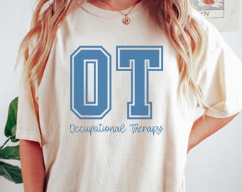 Occupational Therapy Shirt, Comfort Colors OT Tee, Occupational Therapist Gift, Minimalist OTA Assistant T-Shirt, Pediatric Therapy Top COTA