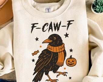 F-Caw-F Raven PNG, Funny Gothic Crow Art, Sarcastic Bird Clipart, Dark Humor Sublimation, Spooky Halloween Design, Grunge Raven Download Svg