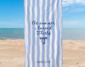 Custom 30th Birthday Trip Beach Towel, The Summer I Turned Thirty, 30th Birthday Gift, In My Thirties Era, Birthday Gift for Mom