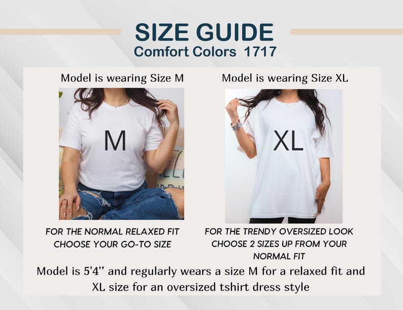 May include: Size guide for Comfort Colors 1717. Two models wearing white t-shirts, one with an M and the other with an XL. Text advises choosing your normal size for a relaxed fit or two sizes up for an oversized look. The model is 163cm tall.
