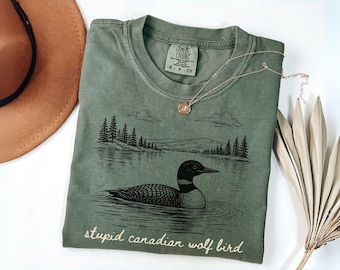 Comfort Colors® Stupid Canadian Wolf Bird Shirt, Sarcastic Animal Graphic Tee, Hockey Romance Fan Gift, Funny Loon T-Shirt
