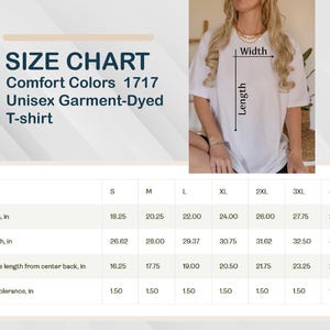 May include: White unisex garment-dyed t-shirt from Comfort Colors 1717. The image includes a size chart with measurements in inches, converted to cm, for width, length, and sleeve length, ranging from size S to 4XL.