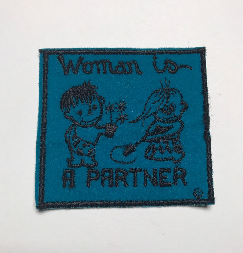 Seventies Embroidered Patch Vintage 1970s 70s Woman is a Partner Emblem image 1