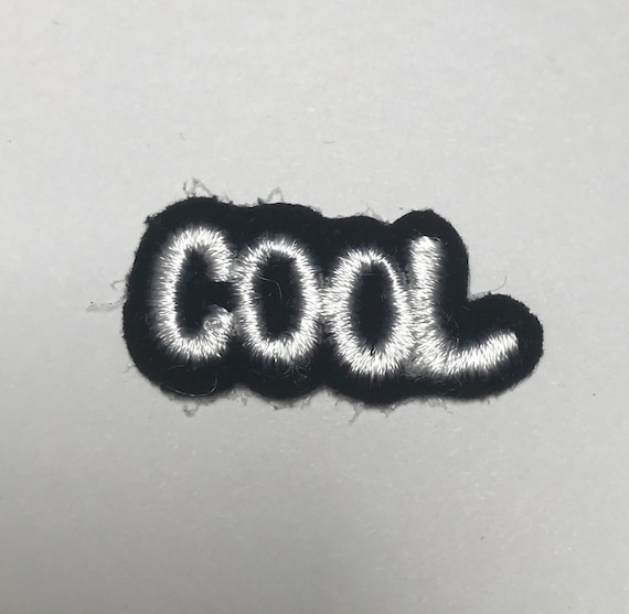 Cool Patch Embroidered word Patch Vintage 1990s T… - image 1