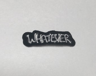 Whatever Patch Embroidered Patch Vintage 1990s Tiny Patch Emblem Word Patch