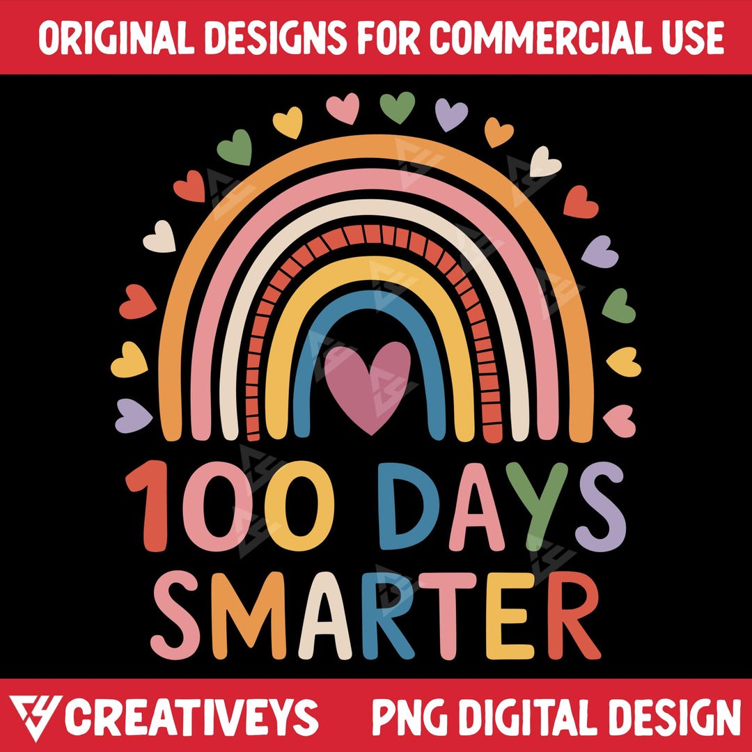 100 Days Smarter Png, 100 Days of School Png, Happy 100th Day of School ...