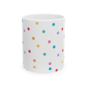 Colorful Polka Dot Ceramic Mug, Fun Coffee Cup, Birthday Gift, Home Decor, Polka Dot Kitchenware, Cheerful Drinkware