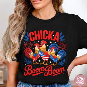 Funny Chicken 4th Of July Png, Chicka Boom Boom Png, Usa Flag, Patriotic, Independence Day Png, American Farmer Png, Instant Download Png