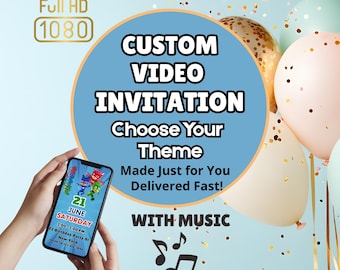 Custom Video Invitation with Music – Personalized Birthday Party Video Invite - MP4