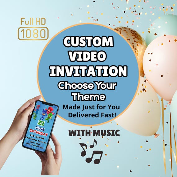 Custom Video Invitation with Music – Personalized Birthday Party Video Invite - MP4