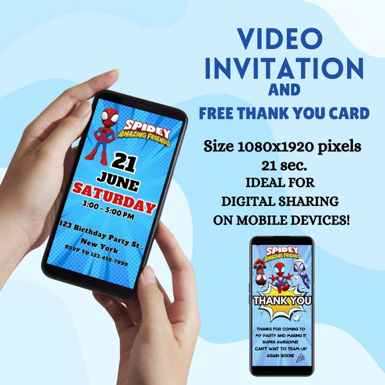 May include: A smartphone displays a digital birthday invitation featuring the text "Spidey Amazing Friends" and event details. The invitation includes a thank you card. The image is designed for digital sharing.