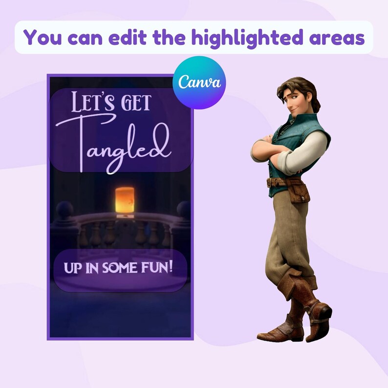 May include: A digital graphic with the text "LET'S GET Tangled UP IN SOME FUN!" and a cartoon character. The Canva logo is also visible. The background is a light purple color.