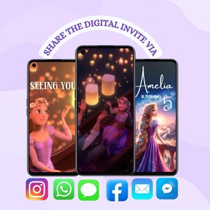 May include: Three smartphones displaying Rapunzel-themed digital invitations. The phones feature images of Rapunzel and floating lanterns. Text at the top reads "SHARE THE DIGITAL INVITE VIA." Social media icons are at the bottom.
