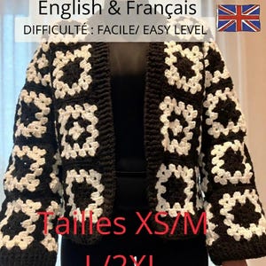 Black and White Granny Square Cardigan Crochet Pattern - Tuto Gilet Crochet Français & English - Modern Patchwork Jacket - Sizes XS-2XL PDF
