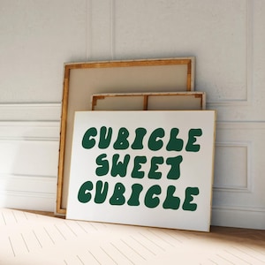 Cubicle Sweet Cubicle Print, Digital Download, Cubicle Decor, Trendy Workspace Office Decor, Cool Wall Art Girl, Aesthetic Typography Poster