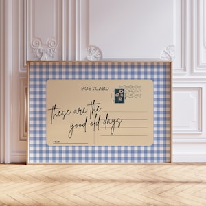 Stampa "Questi sono i bei vecchi tempi", stampa di cartoline alla moda, arte murale motivazionale, poster con citazioni ispiratrici, decorazione per dormitorio, download digitale