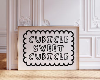 Cubicle Sweet Cubicle Print: Trendy Typography Office Decor (Digital Download)