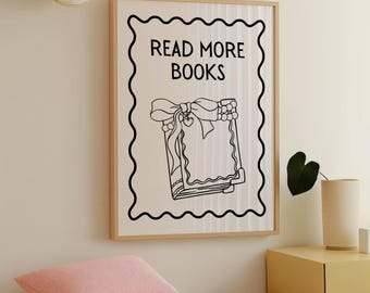 Read More Books Print: Trendy Book Lover Wall Art (Digital Download)