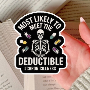 Hidden Disability Sticker Funny Chronic Illness Humor Laptop Decal for Chronically Ill Daughter Gift Idea for Medically Expensive POTS Wife