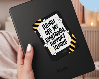 Emotional Support Kindle Decal Funny Book Lover Kindle Sticker Humorous Bookish Vinyl for Smut Reader Gift Idea for Girlfriend Laptop Vinyl
