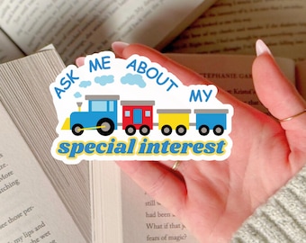 Autism Sticker Funny Special Interest Laptop Decal Sarcastic Neurodivergent Gift Idea for AuDHD Humor Vinyl Waterproof Train iPad Sticker